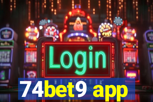 74bet9 app